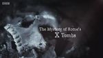 Watch The Mystery of Rome\'s X Tomb M4ufreemovies