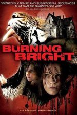 Watch Burning Bright M4ufreemovies
