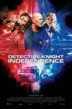Watch Detective Knight: Independence M4ufreemovies
