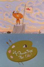 Watch My Favorite Things That I Love M4ufreemovies