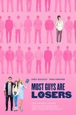 Watch Most Guys Are Losers M4ufreemovies