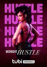 Watch Midnight Hustle M4ufreemovies