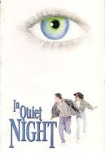 Watch In Quiet Night M4ufreemovies