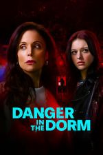 Watch Danger in the Dorm M4ufreemovies