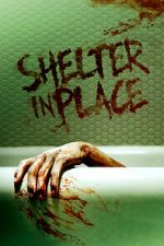 Watch Shelter in Place M4ufreemovies