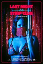 Watch Last Night at the Strip Club M4ufreemovies