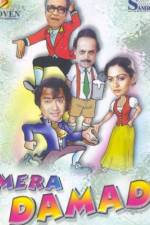 Watch Mera Damad M4ufreemovies