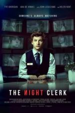 Watch The Night Clerk M4ufreemovies