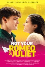 Watch Not Your Romeo & Juliet M4ufreemovies