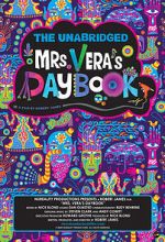 Watch The Unabridged Mrs. Vera\'s Daybook M4ufreemovies