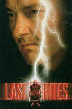 Watch Last Rites M4ufreemovies