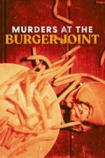 Watch Murders at the Burger Joint M4ufreemovies