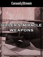 Watch Hitler's Miracle Weapons M4ufreemovies