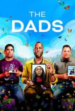 Watch The Dads (Short 2023) M4ufreemovies