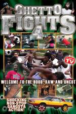 Watch Ghetto Fights Vol 4 M4ufreemovies