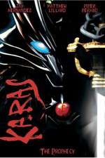 Watch Karas The Prophecy M4ufreemovies
