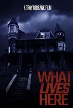 Watch What Lives Here M4ufreemovies