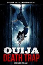 Watch Ouija Death Trap M4ufreemovies