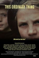 Watch This Ordinary Thing M4ufreemovies