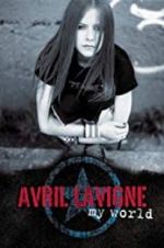 Watch Avril Lavigne: My World M4ufreemovies