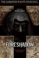 Watch Foreshadow M4ufreemovies