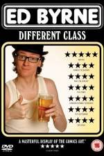 Watch Ed Byrne Different Class M4ufreemovies