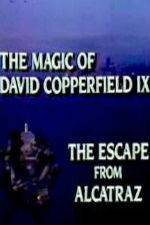 Watch The Magic of David Copperfield IX Escape from Alcatraz M4ufreemovies