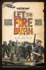 Watch Let the Fire Burn M4ufreemovies