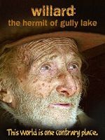 Watch Willard: The Hermit of Gully Lake M4ufreemovies