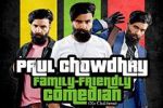 Watch Paul Chowdry: Family Friendly Comedian (TV Special 2024) M4ufreemovies