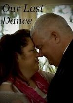 Watch Our Last Dance (Short 2019) M4ufreemovies