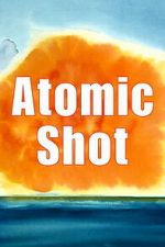 Watch Atomic Shot M4ufreemovies