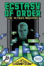 Watch Ecstasy of Order The Tetris Masters M4ufreemovies