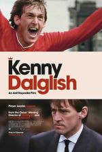 Watch Kenny Dalglish M4ufreemovies