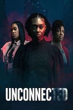 Watch Unconnected M4ufreemovies