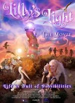 Watch Lilly\'s Light: The Movie M4ufreemovies