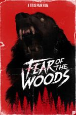 Watch Fear of the Woods - The Beginning (Short 2020) M4ufreemovies