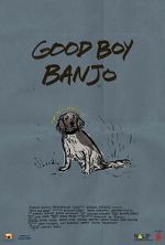 Watch Good Boy Banjo M4ufreemovies