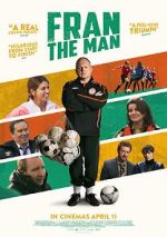 Watch Fran: The Man M4ufreemovies