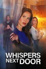 Watch Whispers Next Door M4ufreemovies