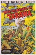 Watch With the Marines at Tarawa M4ufreemovies