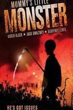 Watch Mommys Little Monster M4ufreemovies