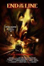 Watch End of the Line M4ufreemovies