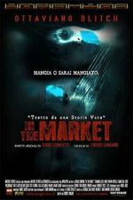 Watch In the Market M4ufreemovies