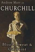 Watch Andrew Marr on Churchill: Blood, Sweat and Oil Paint M4ufreemovies