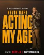 Watch Kevin Hart: Acting My Age (TV Special 2025) M4ufreemovies