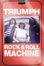 Watch Triumph: Rock & Roll Machine M4ufreemovies