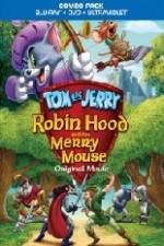 Watch Tom and Jerry Robin Hood and His Merry Mouse M4ufreemovies