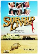 Watch Sordid Lives M4ufreemovies