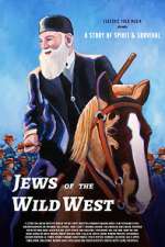 Watch Jews of the Wild West M4ufreemovies